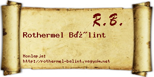 Rothermel Bálint névjegykártya
